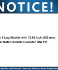 Notice for Rear Brake Kit with Beefed-Up Drilled and Slotted 13.86 Inch Disc Rotors and Ceramic Pads Direct Fit for 5 Lug Dodge Ram 1500 Durango Aspen Models 2004 to 2009