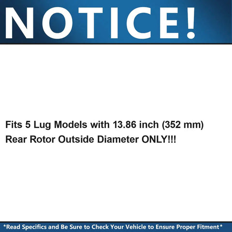 Notice for Rear Brake Kit with Beefed-Up Drilled and Slotted 13.86 Inch Disc Rotors and Ceramic Pads Direct Fit for 5 Lug Dodge Ram 1500 Durango Aspen Models 2004 to 2009