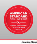 American Standard genuine part label emphasizing dependable service for 3 Inch Flapper Assembly White 1.6 Gpf Toilet Replacement Part