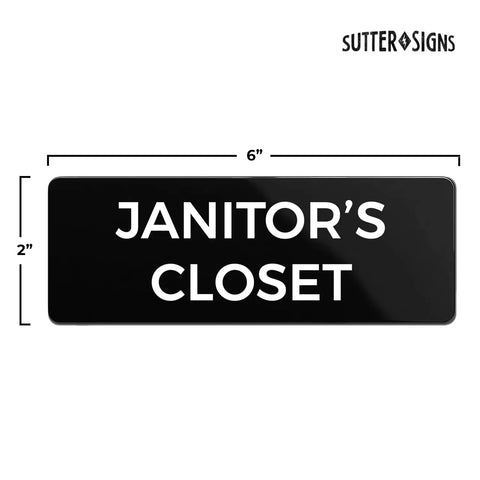 Durable ABS Door Sign With Full Adhesive Backing 2x6 Inch, No Tools Needed Mount On Door Or Wall, High Visibility Label For Janitor Closet And Utility Areas, Tough Yet Lightweight, Easy To Read.