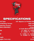 Specifications for M12 FUEL Stubby Half Inch Impact Wrench With 550 Ft Lbs Torque, POWERSTATE Brushless Motor