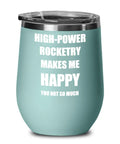 Teal 12 Oz Vacuum Insulated Stemless Wine Glass With Lid Keeps Wine Chill Or Warm, Rocketry Sayings Gift For Space Nerds And Hobbyists