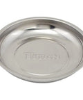 5-7/8 Inch Round Magnetic Parts Tray With Non Marring Rubber Base Stainless Steel Construction Sticks To Ferrous Surfaces