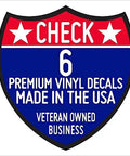 Check 6 shield design with text 'Premium Vinyl Decals Made in the USA, Veteran Owned Business' in red, white, and blue.