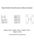 Illustration of Heavy Duty Aluminum Glass Partition Clip Connector for Shelf and Cabinet Assembly, with dimensions and weight details.
