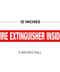 Fire Extinguisher Inside Sign 4 Pack 12x2 Inches Self Adhesive Vinyl Floor Decals Laminated visible in red with dimensions.