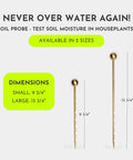 Unlimited Brass Soil Probe With Moisture Meter And Sampler No Batteries Required Root Aerator And Plant Water Monitor For Pots And Indoor Gardens For Potted Plants And Home Gardeners, 9 3/4 and 13 3/4 in sizes