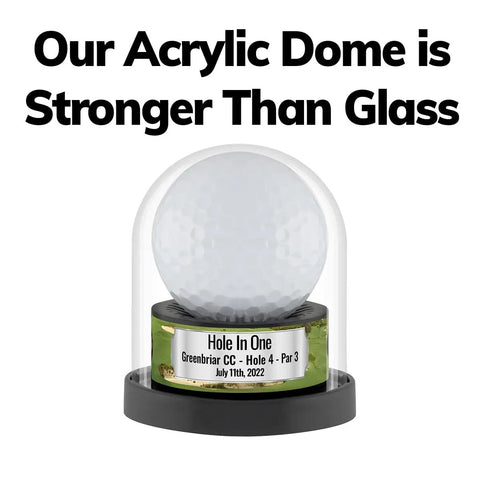 Hole In One Golf Ball Display Dome With UV Protected Acrylic Custom Single Ball Trophy Case with personalized base