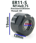 Top Shelf ER11 Clamping Nut With M13x0.75 M14x0.75 M15x0.75 Threads, 19mm diameter, M14 thread, precision machined steel.