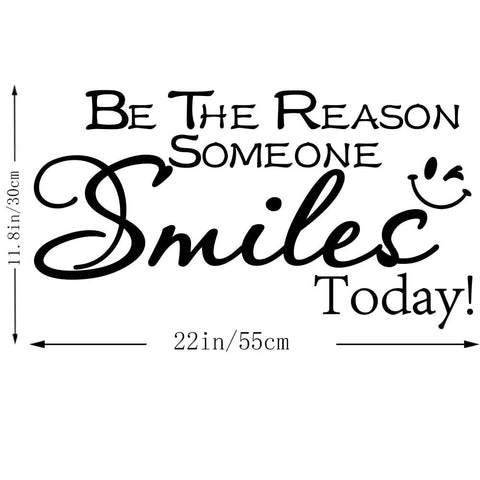 Motivational Wall Sticker Quotes Be The Reason Someone Smiles Today Removable Vinyl Wall Art Decal with dimensions 22x11.8 inches