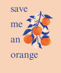 Illustrated cover of Hayley Grace's book with oranges, titled 'Save Me an Orange,' unrelated to Raw And Real Debut Poetry Collection From Hayley Grace Exploring Struggle And Pain While Chasing Self Acceptance, Healing, And Self Love Through Honest Verses And Heartfelt Narratives.