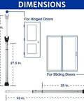 Beefy Heavy Duty Door Security Bar Adjustable For Travel Home Dorm And School Fits Hinged And Sliding Doors Made From 20 Gauge Steel For Extra Protection And Easy Tool Free Fit From 25 To 43 Inches Door Jammer, shown with dimensions of 25 to 43 inches