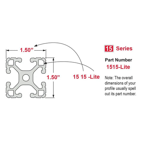 Diagram of 15 Series 1.5 Inch By 1.5 Inch T Slotted Aluminum Extrusion showing dimensions and Lite Clear Anodized Finish