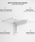 Hidden Wall Mount Floating Shelf Brackets In White Steel with durable construction and minimal design for seamless wall blending.