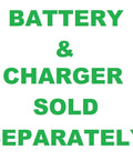 Battery and charger sold separately notice for 18V Cordless 5 1/2 Inch Circular Saw Tool Only