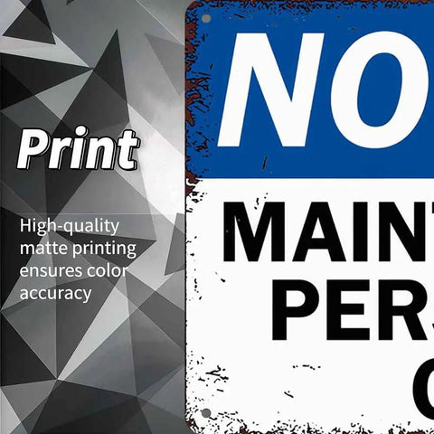 Close-up of half a 12 By 8 Inch Aluminum Maintenance Crew Only Notice Metal Sign For Indoor Outdoor Use No Nonsense Durable Rust Resistant