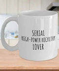 Rocketry Lover Coffee Mug For Real Enthusiasts And Science Nerds Gift Idea 11 Oz White Ceramic Cup With Funny Pun