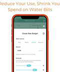 Smart Home Water Monitor And Leak Detector With WiFi Connectivity, Real Time Usage Tracking, Alerts, No Fuss Setup, And Broad Compatibility With Most Residential Water Meters For Android And iOS. Phone app budget screen