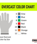 Glove overcast color chart with sizes 6 to 12, showing colors gray, blue, green, red, black, orange, white for each size.