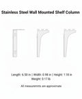 Stainless Steel Wall Mount Column Bracket For Floating Shelves 1 Inch Wide Vertical Support diagram with measurements