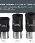 All In One 2 Inch Eyepiece And Filter Kit With 12 Piece Telescope Accessory Set E Lux Eyepiece shown in 26mm, 32mm, 40mm