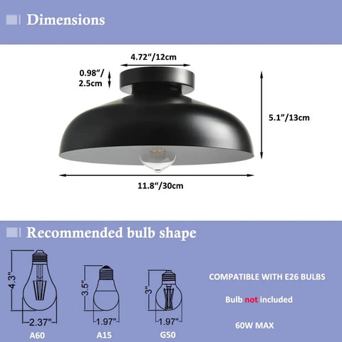 Dimensions of 12 Inch Industrial Ceiling Light Fixture Black Metal Barn Style Semi Flush Mount, E26 bulbs, 60W max, 5.1 in high, 11.8 in diameter.