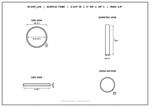 Diagram of Clear Extruded Acrylic Round Tube 2.75 Inch Inner Diameter By 3 Inch Outer Diameter By 36 Inch Length 0.125 Inch Wall UV Resistant
