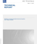 IEC TR 63164-2 Technical Report cover page detailing reliability of industrial automation devices and systems.
