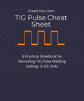 Cover of 'Master Your TIG Pulse With This Practical Cheat Sheet Notebook For Recording Pulse Settings, Pro Tips, And Quick Reference'