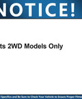 Notice sign stating 'Fits 2WD Models Only' with automotive fitment warning.