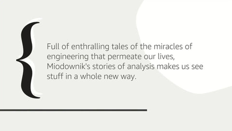 Quote from Materials That Matter A Real Talk Guide To Everyday Stuff Like Paper Glass Metals And More From A Materials Scientist