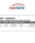 Fitment chart for Front Wheel Bearing And Hub Assembly For Acura RDX 2007 2010 And Honda CR V 2007 2011 5 Lug Non ABS