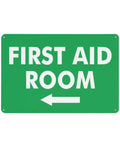 Green left arrow sign reading 'First Aid Room' with white text.