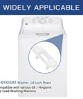 Washer Lid Lock Bezel For GE And Hotpoint Top Load Washing Machines Exact Fit Replacement Easy Install Durable Bezel replaces WH01X24381