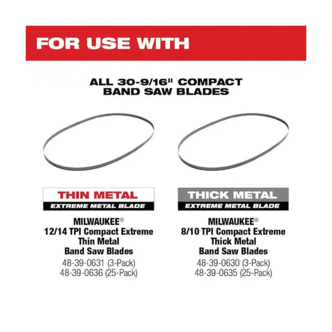 Thin and thick metal band saw blades compatible with M12 Fuel Compact Cordless Band Saw With 2.5 Inch Throat Depth And 30.56 Inch Blade