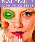 The Ultimate Glow Up Playbook Featuring One Thousand Rapid Beauty Hacks And Skincare Shortcuts For Flaky Skin Dark Circles Flat Curls And Stubborn Breakouts By Beauty Insider Rona Berg, featuring kiwi and makeup tips.