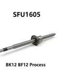 SFU1605 Ball Screw With End Machined Flange Single Ballnut BK BF12 Support For CNC Linear Motion 200mm To 800mm Travel
