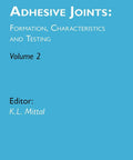 Cover of The Top Shelf Handbook On Adhesive Joint Formation Bonding Properties And Quality Testing Methods showing Volume 2.