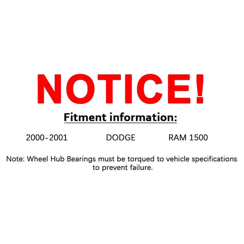 Notice about fitment information for Dodge Ram 1500 2000-2001 highlighting wheel hub bearing specification requirements.