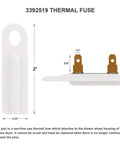 3392519 thermal fuse for All In One Dryer Heating Element Kit With Thermostat Cutoff And Thermal Fuse Replacement