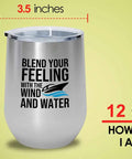 12 Oz Boating Wine Tumbler For Boaters Wind And Water Ready Stainless Steel Drinking Cup with measurement details
