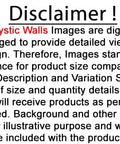 Disclaimer about sizing and design details of Mystic Walls images not representing actual product size and background use.