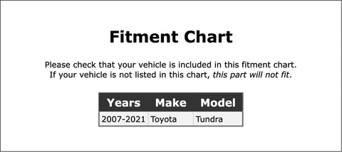 Fitment chart for Toyota Tundra 2007-2021, checking vehicle compatibility for parts fitting.