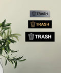 Basic Trash Sign Brushed Silver Small For Walls Or Doors, Durable Plastic With Clear Text, No Tool Needed Fast Install in office