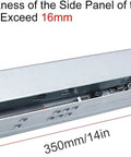 Heavy Duty Smooth Ride Push To Open Undermount Drawer Slides With Full Extension Cabinet Rails And Built In Soft Close Track Perfect For Handleless Kitchen Or Glass Display Cases No Sweat Setup Total Game Changer Measuring 14 Inches Long with label showing thickness limit for drawer sides.