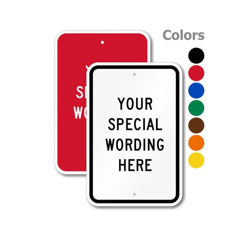 Rock Solid Custom Vertical Aluminum Sign 12 By 18 Inches featuring customizable wording, showing red and white color options.
