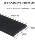 Adhesive Backed Neoprene Rubber Strips For DIY Gaskets And Seals, Heavy Duty Self Adhesive Sheets And Rolls For Crafts Pads And Flooring, One Inch Wide One Eighth Inch Thick Twenty Feet Long diagram with dimensions