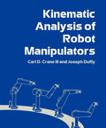 Kinematic Analysis of Robot Manipulators By Joseph Duffy textbook cover featuring robotic arms on a blue background.