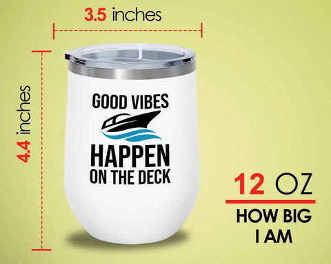 White Wine Tumbler 12 Oz For Boating On The Deck Great For Pontoon Boats, Yachts, And Sailboats, Boat Owners Drinking Accessories