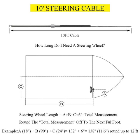 Diagram of 10ft steering cable measurement for Rock Solid 3/4 Inch Tapered Shaft Steering System Kit With 10Ft Steering Cable